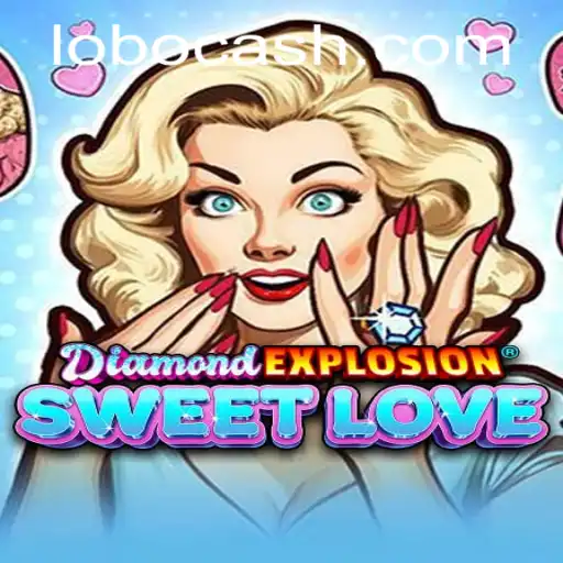 Explorando o Universo de DiamondExplosionSweetLove: Uma Jornada em Lobo.vip