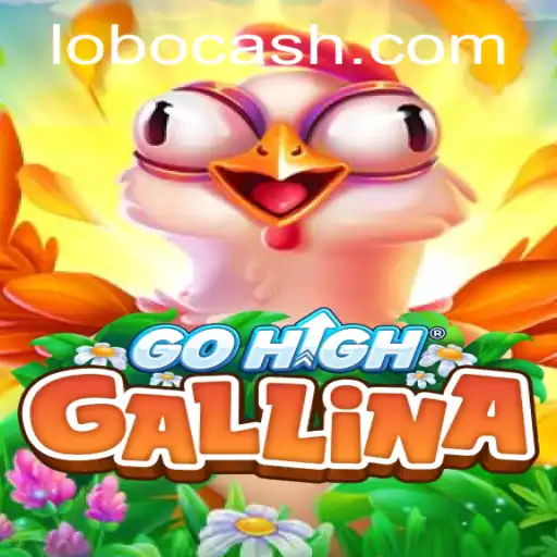 Descubra o Envolvente Mundo de GoHighGallina: Inovação e Estratégia no Jogo